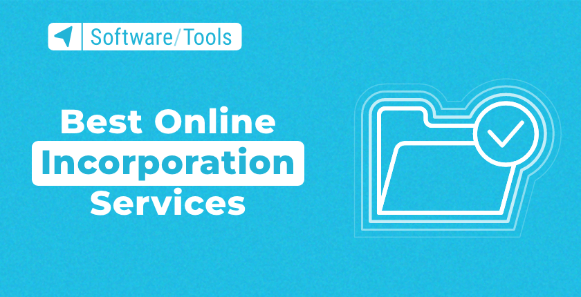 The Best Online Incorporation Services in 2025