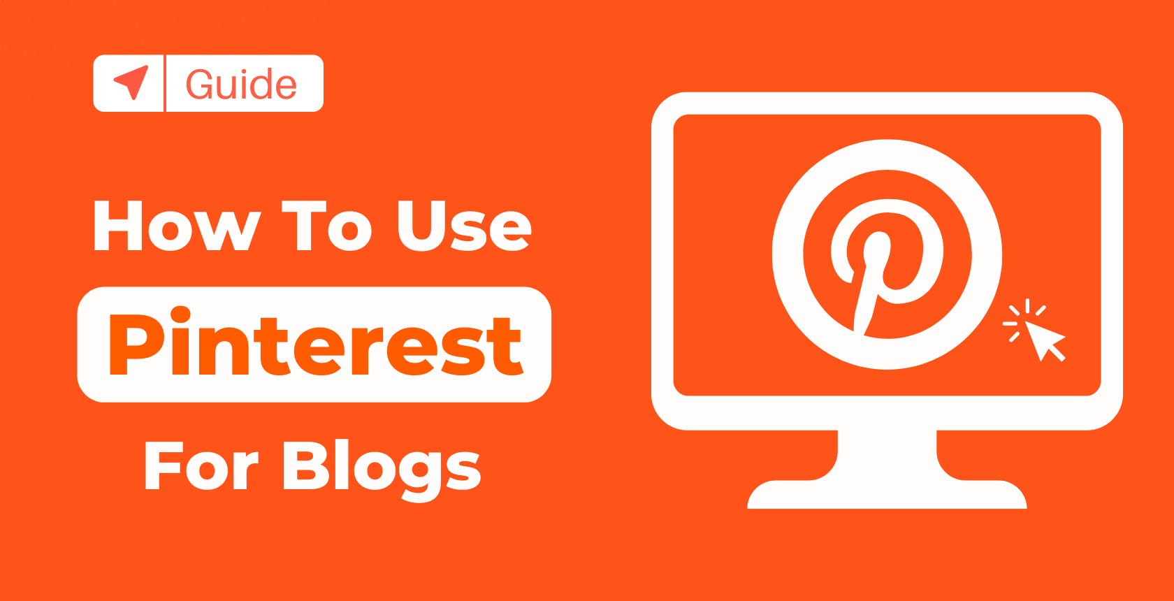 How to Effectively Use Pinterest for Blogs in 2025
